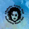 Lucky Star (feat. Hard Ton) - EP album lyrics, reviews, download