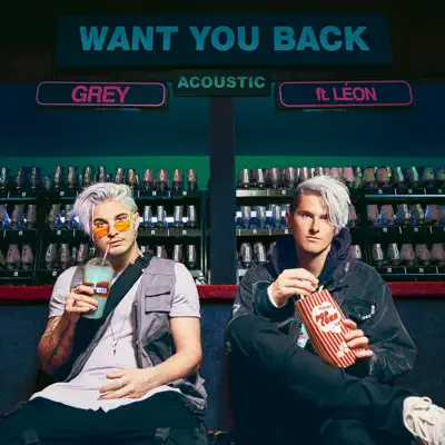 Want You Back (Acoustic) - Single - Grey
