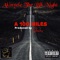 A 100 Miles - Akinyele The Blk.Night lyrics