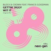 Gettin' Jiggy Wit It (feat. Francis Goodman) - Single, 2019