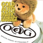 Gold Automatic Garbage - Opera Radhi-O Friendly artwork