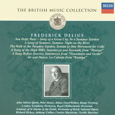 The British Music Collection - Delius: Sea Drift, Paris, Summer Night on the River, etc. - Royal Philharmonic Orchestra