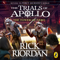 Rick Riordan - The Tower of Nero (The Trials of Apollo Book 5) artwork