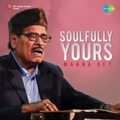 Soulfully Yours Manna Dey artwork