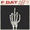 F Dat (feat. R.A. the Rugged Man) - Blaqout lyrics