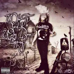 Who Tf Said I Was Done Rapping (Deluxe) by Ftos Twan album reviews, ratings, credits