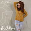 Better Together - Single