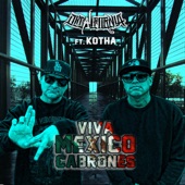 Viva México Cabrones! (feat. Kotha) artwork