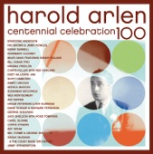 Harold Arlen Centennial Celebration 100