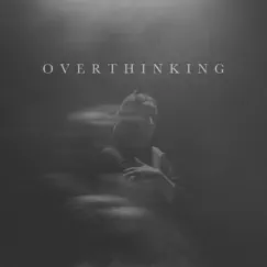 Overthinking - Single by Adna album reviews, ratings, credits