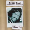 Bobby Rush: The Essential Recordings, Vol. 2 artwork