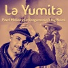 La Yumita (feat. Big-Naimi Nagasaki) - Single