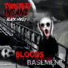 Bloods In the Basement (feat. Black Mikey) - Single album lyrics, reviews, download