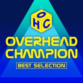 OVERHEAD CHAMPION BEST SELECTION artwork