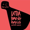 Utu Bang Bang - Single