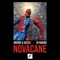 Novacane - Archie & Sizzle & DJ Kakah lyrics