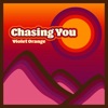 Chasing You - Single