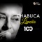 Chabuca Limeña (100 años) - António Zambujo, Carlos Vives, Chabuco, Leo Amaya, Lucy Avilés, Eva Ayllón, Pedro Aznar, Juan Carlos lyrics