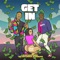 Get In (feat. Stunna 4 Vegas) - Single