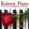 Boleros & Piano album lyrics, reviews, download
