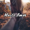 Muito Amor artwork