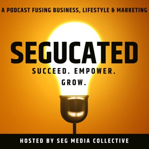 Real Estate & Entrepreneurship with Cameron Ward: SEGUCATED episode 7