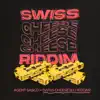 Swiss Cheese N Cheddar - Single album lyrics, reviews, download