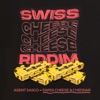 Agent Sasco - Swiss Cheese N Cheddar
