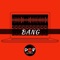 Bang - Donb the Artist lyrics