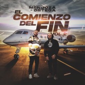 Mendoza & Ortega: El Comienzo del Fin, Vol. 2 - EP artwork