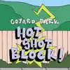 Hot Shot Block - Single album lyrics, reviews, download