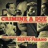 Crimine a due (La casa sulla fungaia) [Original Motion Picture Soundtrack]