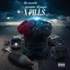 Xpills - Single album lyrics, reviews, download