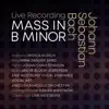 Stream & download Johann Sebastian Bach: Mass in B Minor, BWV 232 (Live)