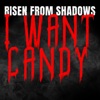 I Want Candy - Single