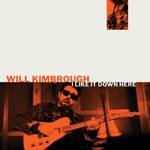 Will Kimbrough - Anything Helps