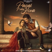 Pagal Nahi Hona (feat. Sonu Sood) artwork