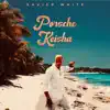 Porsche Keisha - Single album lyrics, reviews, download