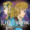 Keep Fighting (feat. AriesFairy) song lyrics