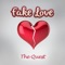 Fake Love (Radio Edit) - The Quest lyrics