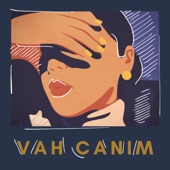 Vah Canım artwork
