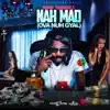 Stream & download Nah Mad (Ova Nuh Gyal) [Radio Edit]