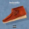Suede Wallys - Single album lyrics, reviews, download