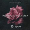 Por Toda Nossa Vida - Single