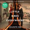 Celeste Ng - Little Fires Everywhere (Unabridged) artwork