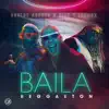 Baila Reggaeton - Single album lyrics, reviews, download