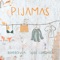 Pijamas (feat. José Coronel) - Borbolla lyrics