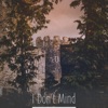 I Don't Mind - Single