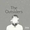 The Outsiders - Single album lyrics, reviews, download