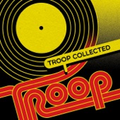 Troop Collected artwork